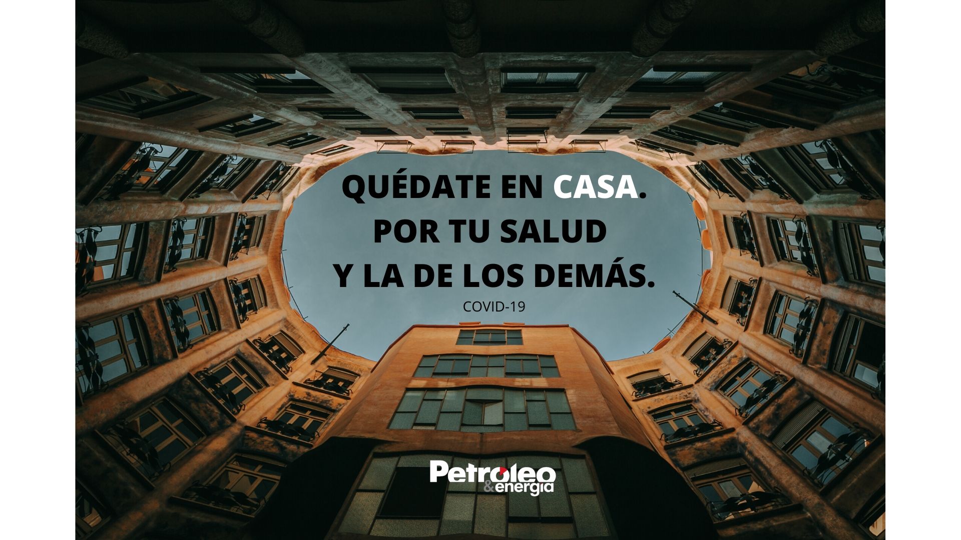 En los tiempos del COVID… #QuédateEnCasa