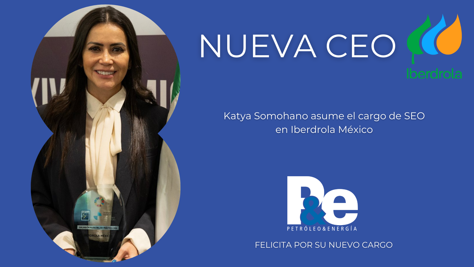 Katya Somohano Silva asume el cargo de CEO de Iberdrola México